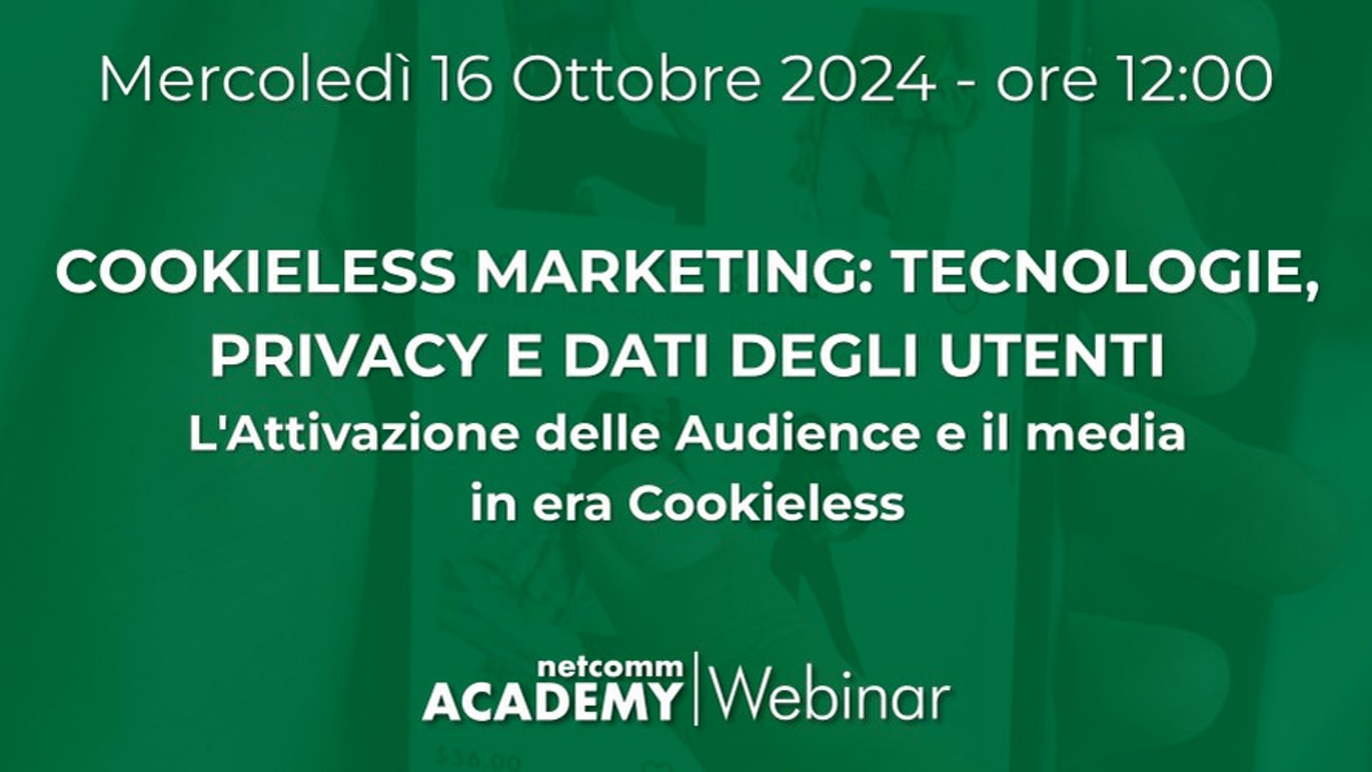 Scopri di più sull'articolo Cookieless Marketing: Tecnologie, Privacy e Dati degli Utenti – L’attivazione delle Audience e il Media in era Cookieless
