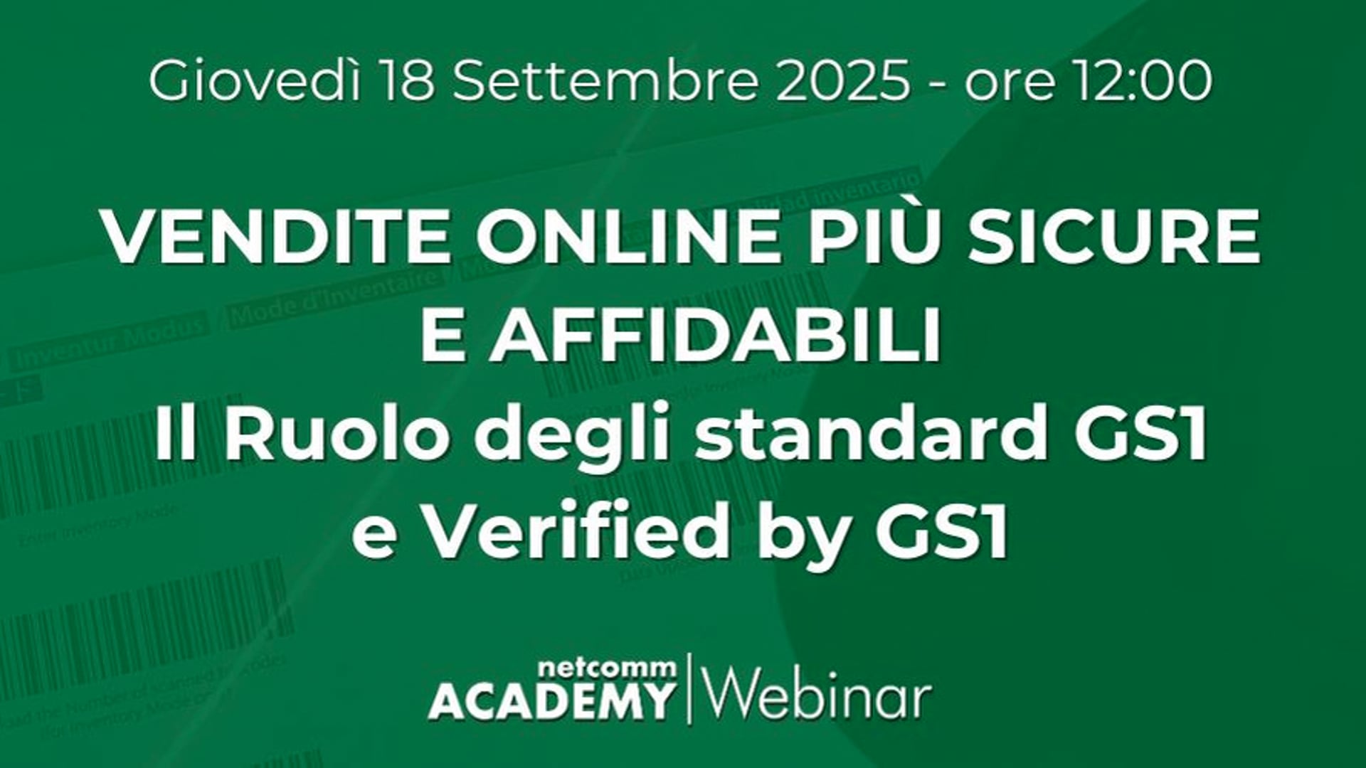 Scopri di più sull'articolo Vendite Online più Sicure e Affidabili: il ruolo degli standard GS1 e Verified by GS1