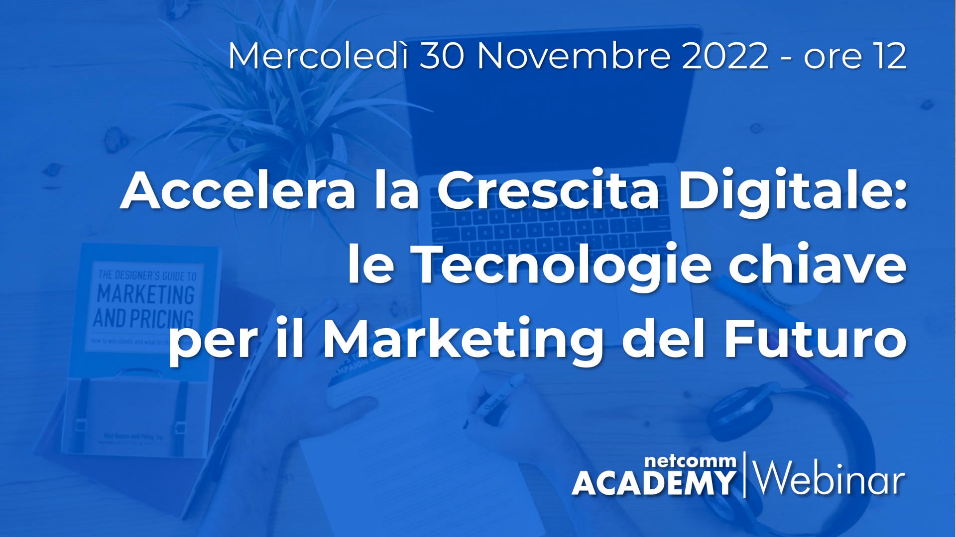 Scopri di più sull'articolo Accelera la Crescita Digitale: le Tecnologie chiave per il Marketing del Futuro