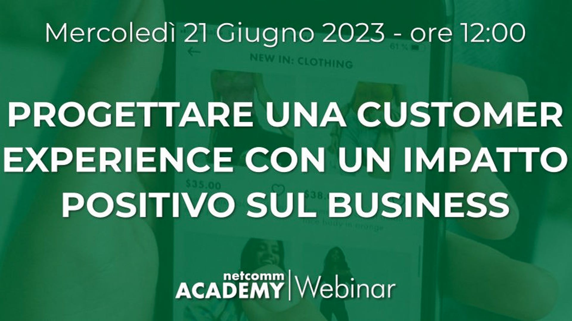 Scopri di più sull'articolo Progettare una Customer Experience con un impatto positivo sul Business