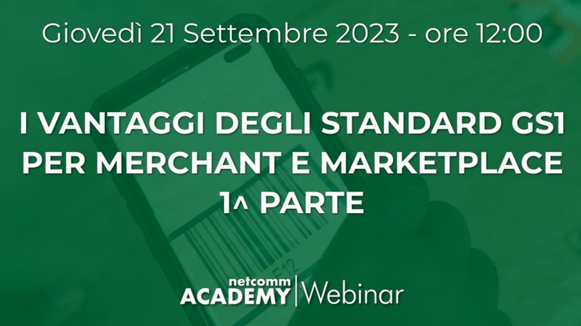 Scopri di più sull'articolo I Vantaggi degli standard GS1 per Merchant e Marketplace – 1^ parte