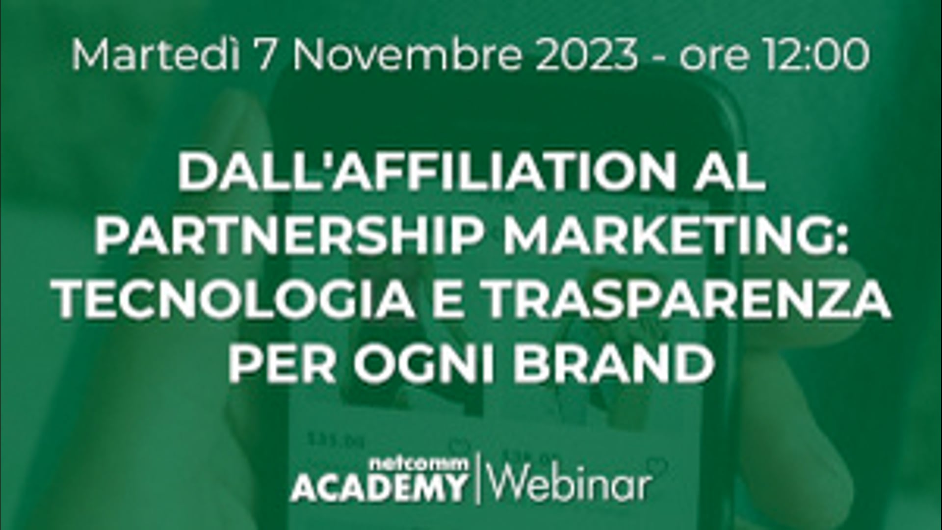 Scopri di più sull'articolo Dall’Affiliation al Partnership Marketing: Tecnologia e Trasparenza per ogni Brand