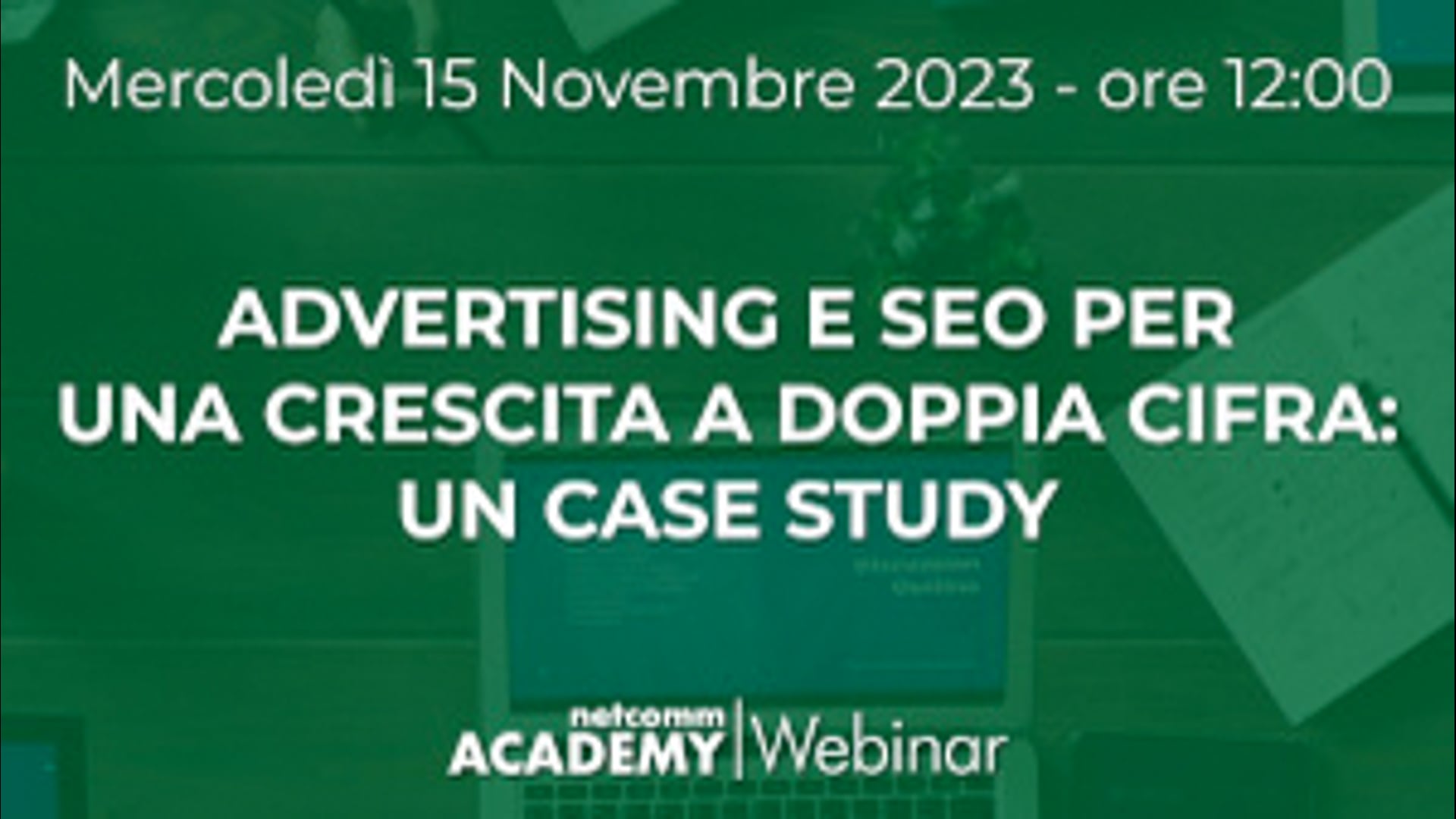Scopri di più sull'articolo Advertising e SEO per una crescita a doppia cifra. Un case study