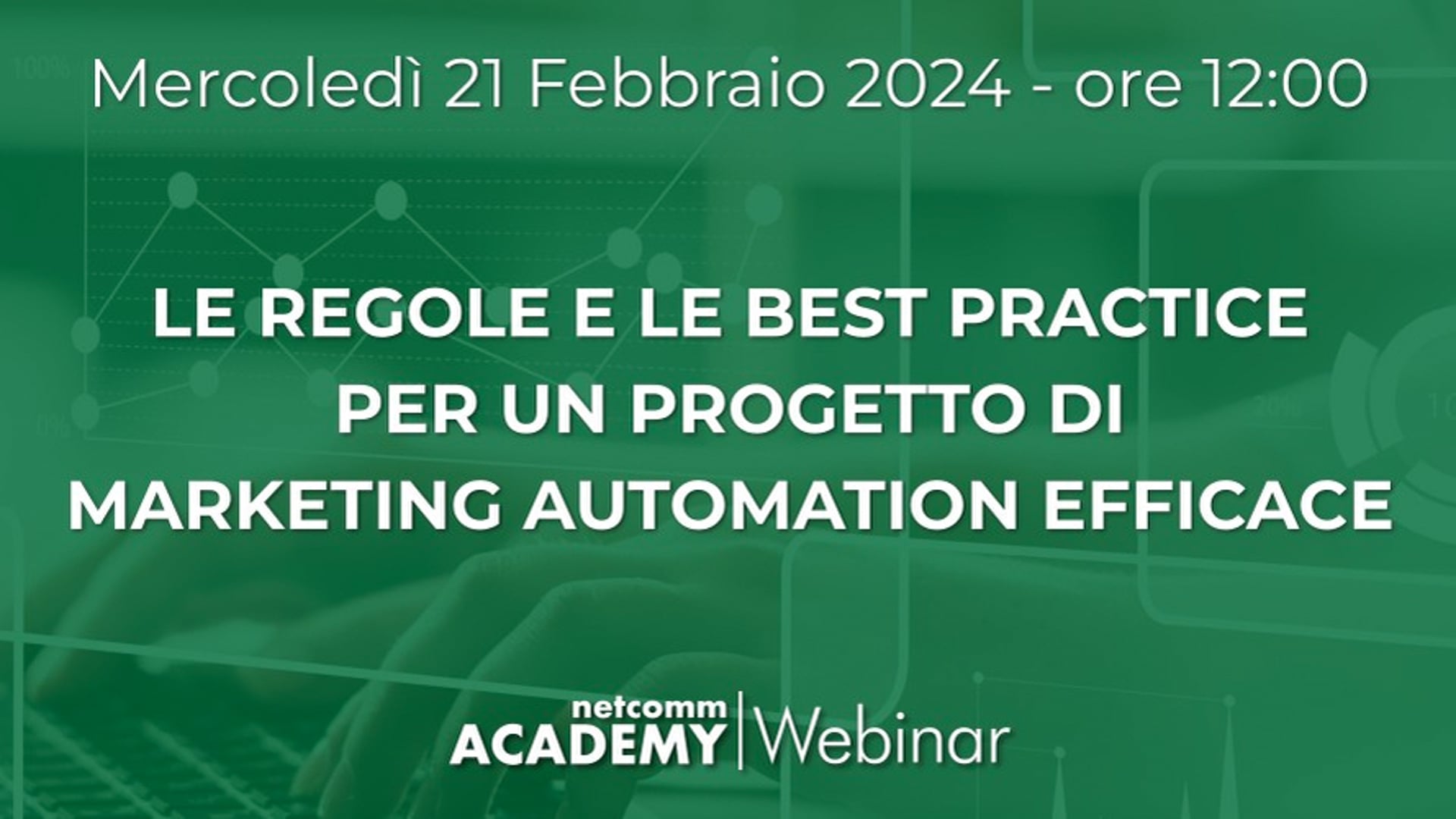 Scopri di più sull'articolo Regole e Best Practice per un Progetto di Marketing Automation Efficace