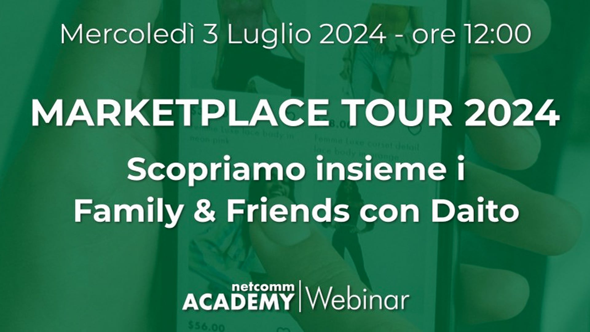 Scopri di più sull'articolo Marketplace Tour 2024: scopriamo insieme i Family & Friends con Daito